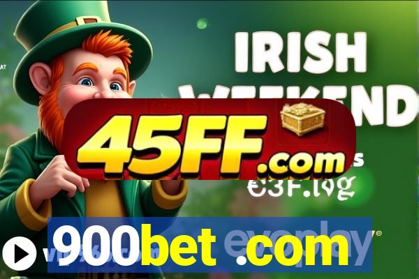 900bet .com